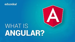 Angular Tutorial For Beginners | What is Angular? | What Is Angular  | Simplified Learning