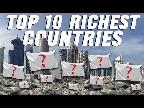Top 10 Richest Countries In The World