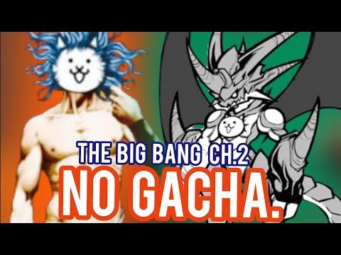 The Big Bang Chapter 2: No Gacha