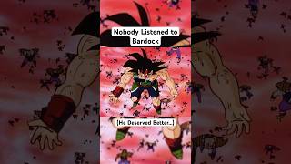 Nobody Listened to Bardock #shorts #dragonball #goku