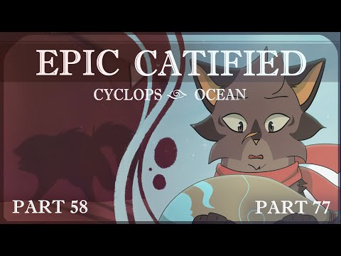 Epic Catified MAP || Cyclops Part 58 & Ocean Part 77