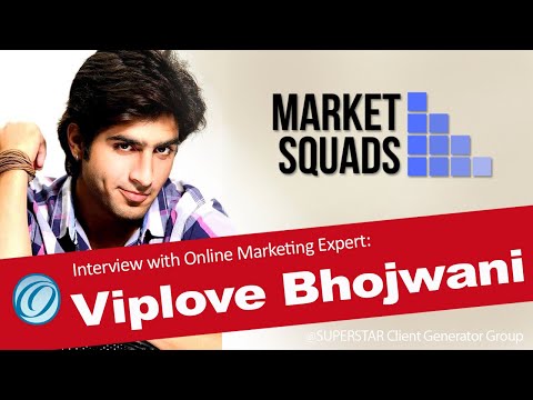 Online Funnel Experts Viplove Bhojwani Market Squads