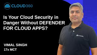 Is Your Cloud Security in Danger Without DEFENDER FOR CLOUD APPS?
