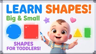Learn Shapes for Kids  Big & Small Shapes on Whiteboard  Fun Preschool Learning