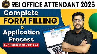 RBI Office Attendant 2026 Form Filling | Step-by-Step Application Process