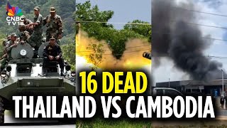 Thailand-Cambodia Clashes: Why Are Thailand & Cambodia Engaged In Border Conflict | Explained | N18G