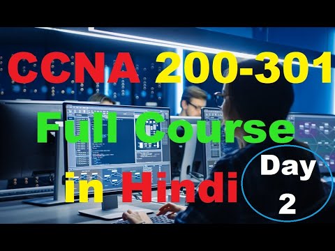 CCNA 200-301 Full course | OSI model | Day 2nd |CCNA Full Course in Hindi | CCNA Routing & Switching