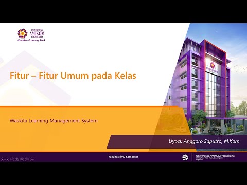 LMS Waskita Versi Mahasiswa Bagian - 02 Fitur Umum pada Kelas