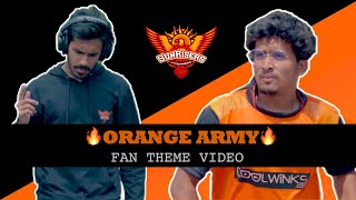 Orange Army -The Fan Theme Video! | Sunrisers Hyderabad | Likhith Dorbala