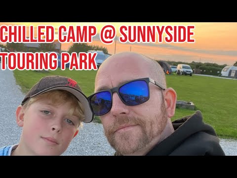 CHILLED CAMP @ SUNNYSIDE TOURING PARK
