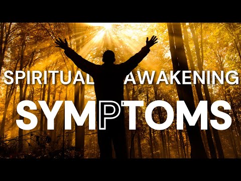 7 SYMPTOMS of Spiritual Awakening