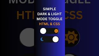 HTML CSS  | Dark & Light Mode Toggle Button #shorts #htmlcss