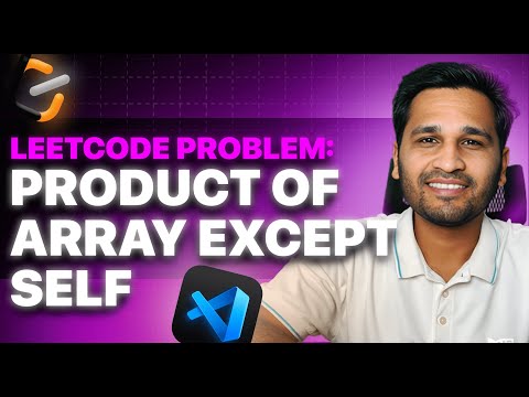 Leet Code : Product Of Array Except Self | Google | MMT | Adobe | Best Explanation