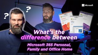 Microsoft 365 Personal vs Family vs Office Home, What's the difference?