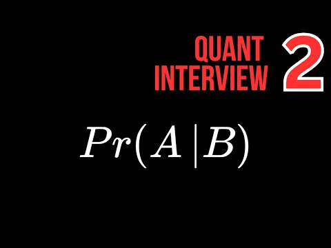 Quant Interview Questions #2 | Bayes Theorem
