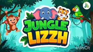 Welcome to Jungle Lizzh – Fun, Adventure, Laughter and Learning!