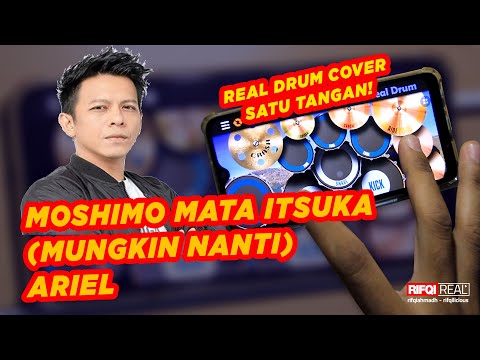 Nge Real Drum Satu Tangan ! Moshimo Mata Itsuka (Mungkin Nanti) - Ariel