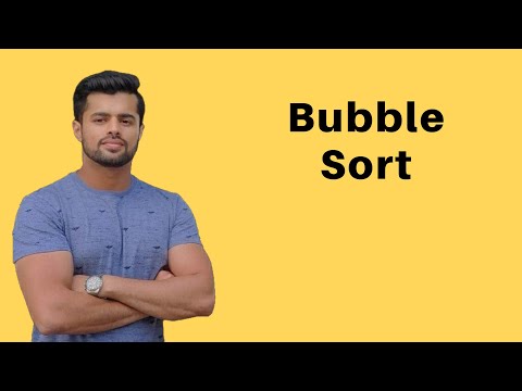 Bubble Sort | Sorting Algorithm
