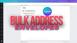 How to bulk address envelopes using Canva bulk create and our templates sold on Etsy.