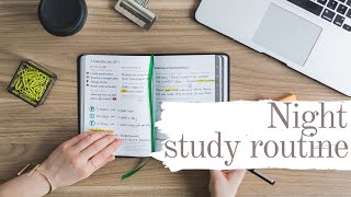 Night  Study Routine