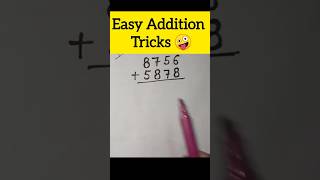 Easy Addition Tricks 🤪 #maths #mathematics #trending #short #viralshorts #basicmathtrick #ytshorts