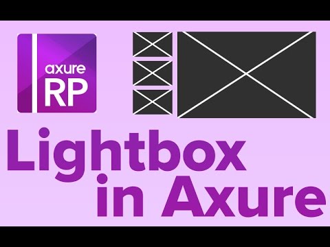 How To Create a Lightbox in Axure