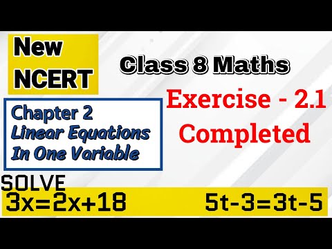 Master LINEAR EQUATIONS with EASE Class 8 Maths | Exercise 2.1 One Shot