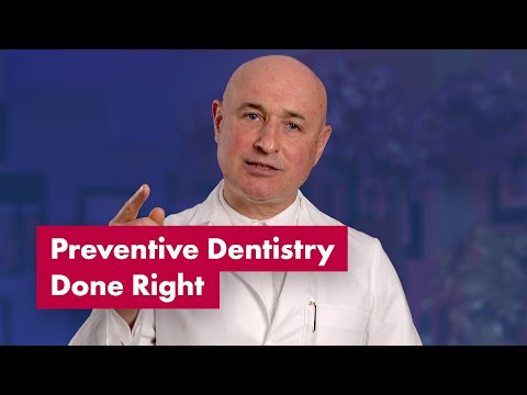 Preventive Dentistry Done Right