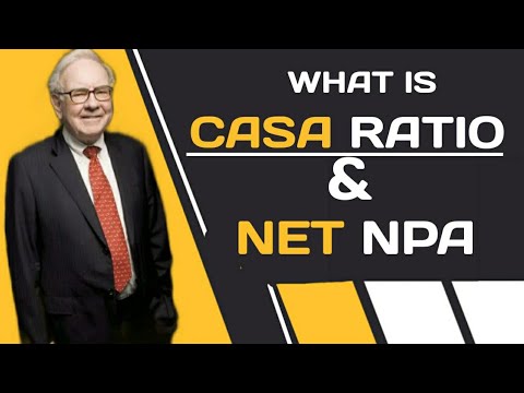 what is casa & Net NPA ratio ?Learn stock market investing Leasson:-6@SPINESTOCK