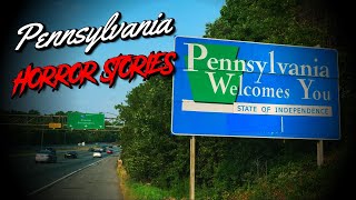 (5) Allegedly True PENNSYLVANIA Horror Stories
