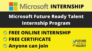 Microsoft Future Ready Talent Internship Program | Microsoft Internship 2021