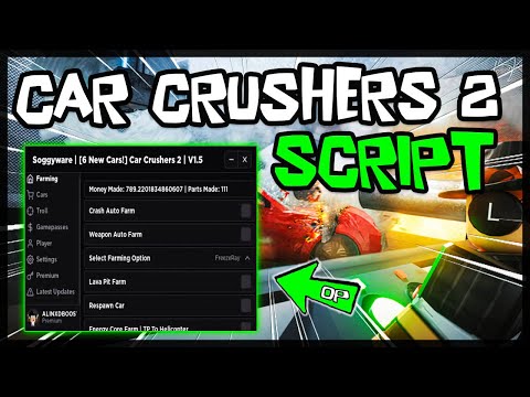 BEST | Updated Car Crushers 2 Scripts [2025] Very OP Script