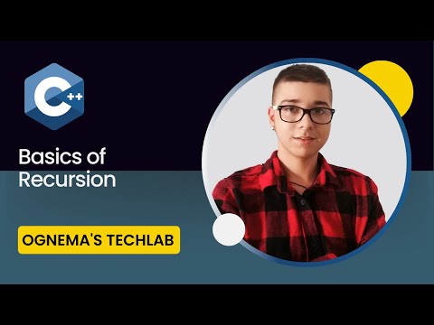 25. Getting Started with C++: Recursion