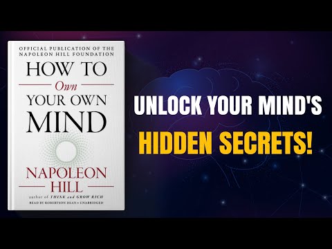 Master Your Mind, Master Your Life: Napoleon Hill’s Guide to Mental Discipline | Audiobook Summary