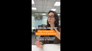Financial Analyst: Top 3 Interview Questions & Answers