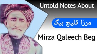 Untold Notes About Mirza Qaleech Beg and His Literary Revolution | Who Modernized Sindhi Literature