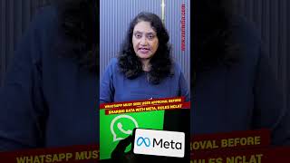 WhatsApp must seek user approval before sharing data with Meta, rules NCLAT