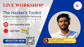 The Hacker’s Toolkit: Practical Hands-On Ethical Hacking Workshop