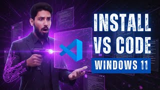 How to Download and Install Visual Studio Code on Windows 11 | Python Setup Guide