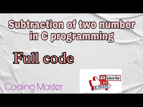 Substract two number in C programming | Coding Master | C programming | Full code