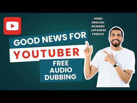 Breaking : YouTube Unveils AI-Powered Audio Dubbing for Multilingual Videos! 🔥🎙️
