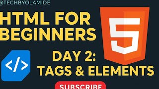 HTML for Beginners Day 2 | Understanding Tags & Elements (Beginner Friendly Tutorial)