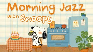[Morning Playlist] Snoopy Morning Jazz Playlist to Brighten Your Mood 🌞 Morning Chill Vibes