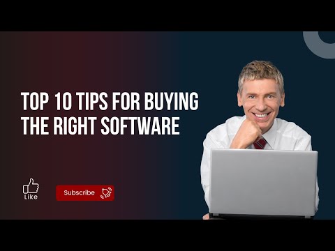 Top 10 Tips for Buying The Right Software