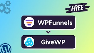 Integrating WPFunnels with GiveWP | Step-by-Step Tutorial | Bit Integrations