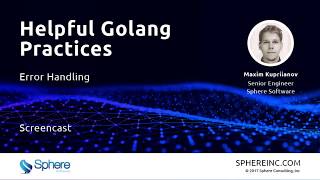 Helpful Golang Practices: Error Handling