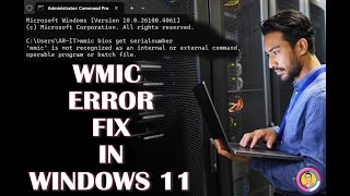 Fix "wmic bios get serialnumber" Not Working in Windows 11 | Easy Fix
