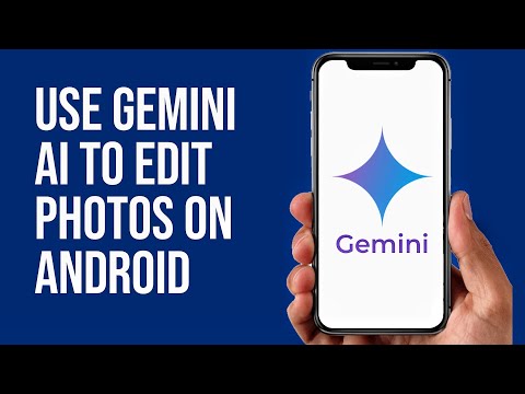 How to Use Gemini AI to Edit Photos on Android (Step-by-Step Tutorial)
