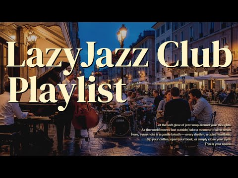 ▶Playlist | Peaceful Lo-Fi Jazz Piano – Relax & Feel Good All Day