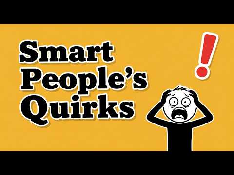Weird Habits = Superior Intelligence Find Out  - SunDecode